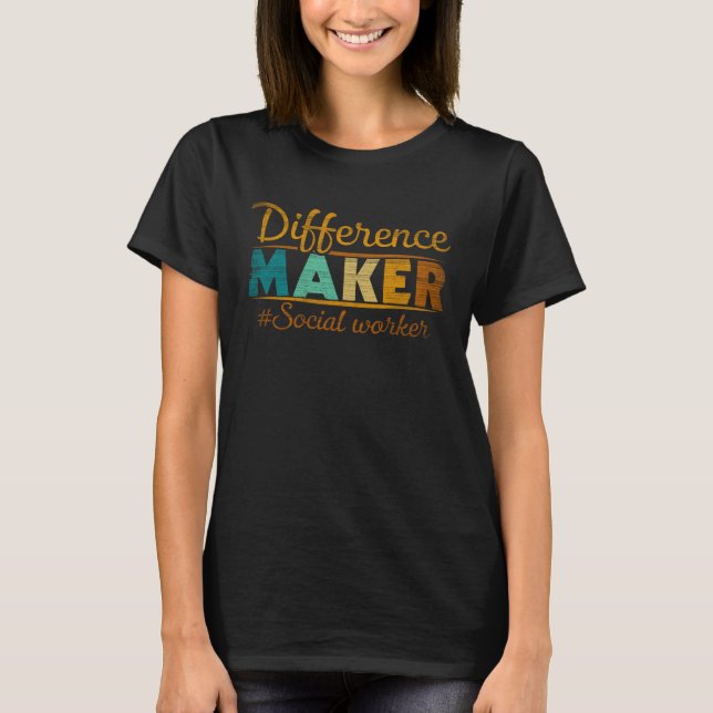 Camiseta Difference Maker Proud Social Worker  2 (Anverso)