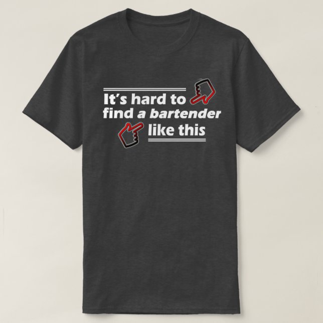 Camiseta Difícil encontrar un barman como este (Diseño del anverso)
