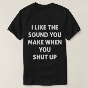 Camiseta Difícil paro de hablar Cállate Gracioso Tee