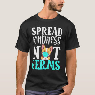 Camiseta Difunde Amabilidad No Gérmenes Corgi Perro Distanc