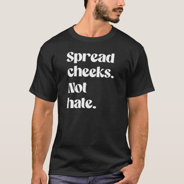 Camiseta Difunde mejillas no odio (Anverso)