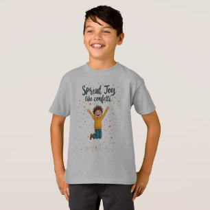 Camiseta Difundir alegría como diseño de positividad confet