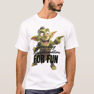 Camiseta Difundir desinformación por diversión