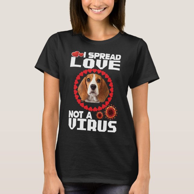 Camiseta Difundo El Amor No Un Virus Para El Perro Chihuahu (Anverso)
