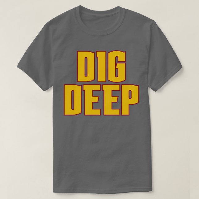 Camiseta Dig Deep Denver (Diseño del anverso)