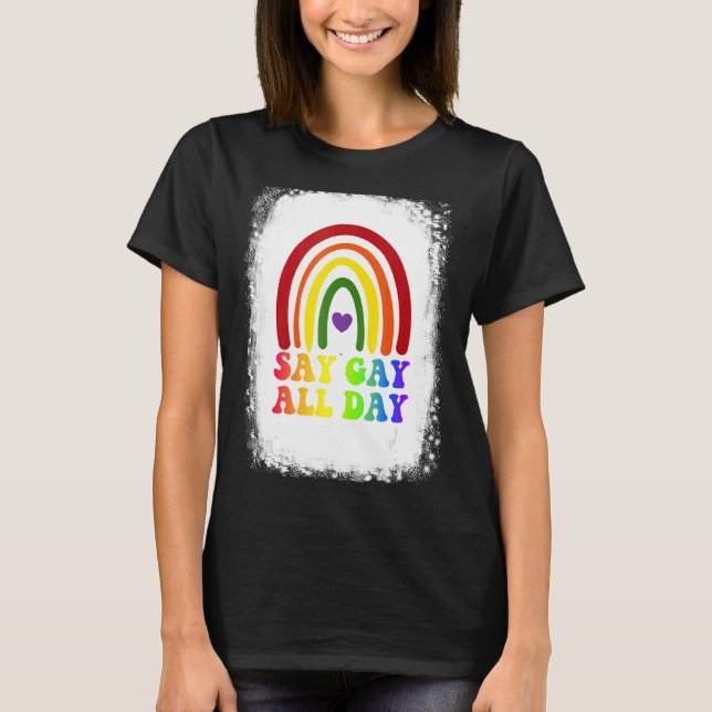 Camiseta Diga Gay All Day Orgullo transgénero arcoiris (Anverso)
