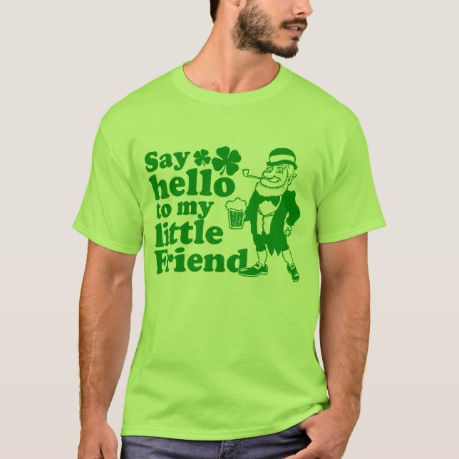 Camiseta Diga hola a mi pequeño amigo (Anverso)