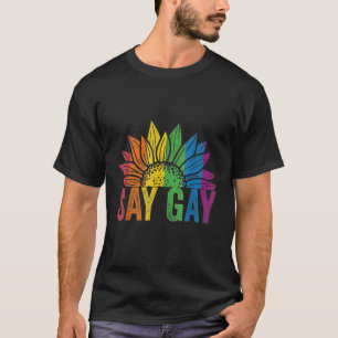 Camiseta Diga que el girasol gay diga transexual Orgulloso