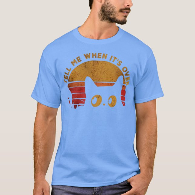 Camiseta Dígame cuándo se acabó la cosecha de gato (Anverso)