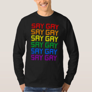 Camiseta Digamos Gay Lgbt Orgullo Lgbt Lesbiana Gay Trans S