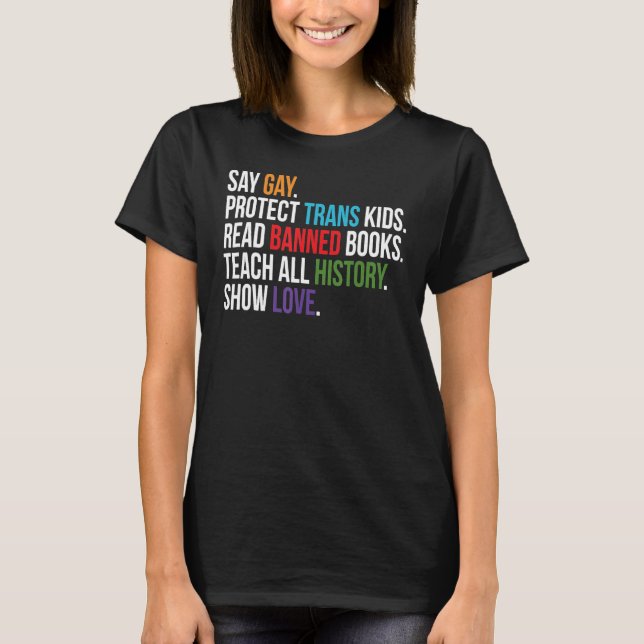 Camiseta Digamos Gay Protect Trans Kids Leer libros prohibi (Anverso)
