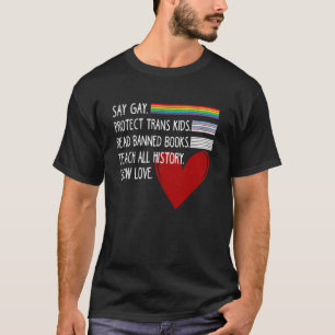 Camiseta Digamos Gay Protect Trans Kids Leer libros prohibi