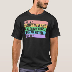 Camiseta Digamos Gay Protect Trans Kids Leer libros prohibi