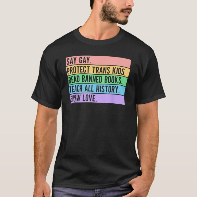 Camiseta Digamos Gay Protect Trans Kids Leer libros prohibi (Anverso)