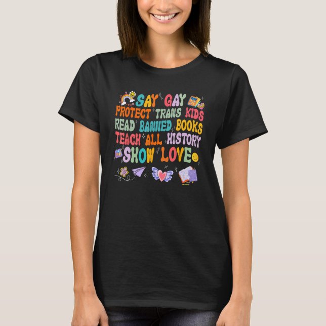 Camiseta Digamos Gay Protect Trans Kids Leer Libros Prohibi (Anverso)