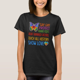 Camiseta Digamos Gay Protect Trans Kids Leer libros prohibi
