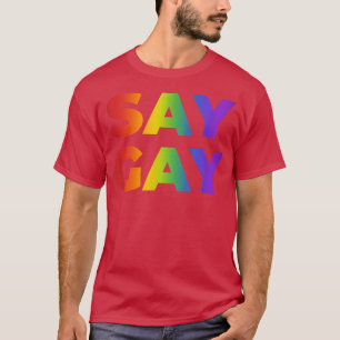 Camiseta Digamos Gay Shirt Florida Derechos de Gay del Orgu