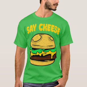 Camiseta Digamos queso gracioso hamburguesa Cheeseburger co