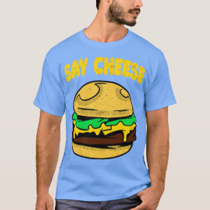 Camiseta Digamos queso gracioso hamburguesa Cheeseburger co