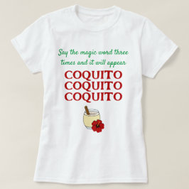Camiseta Digan curiosos los Navidades del Coquito de la pal