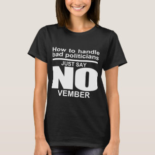 Camiseta Digan noviembre a políticos corruptos