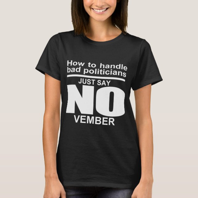 Camiseta Digan noviembre a políticos corruptos (Anverso)