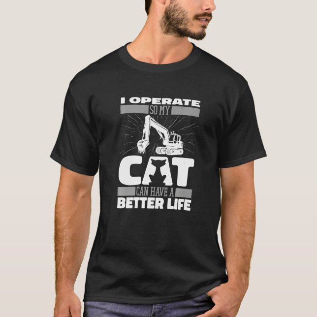 Camiseta Digger Cat  Heavy Equipment Excavate Excavator Ope (Anverso)