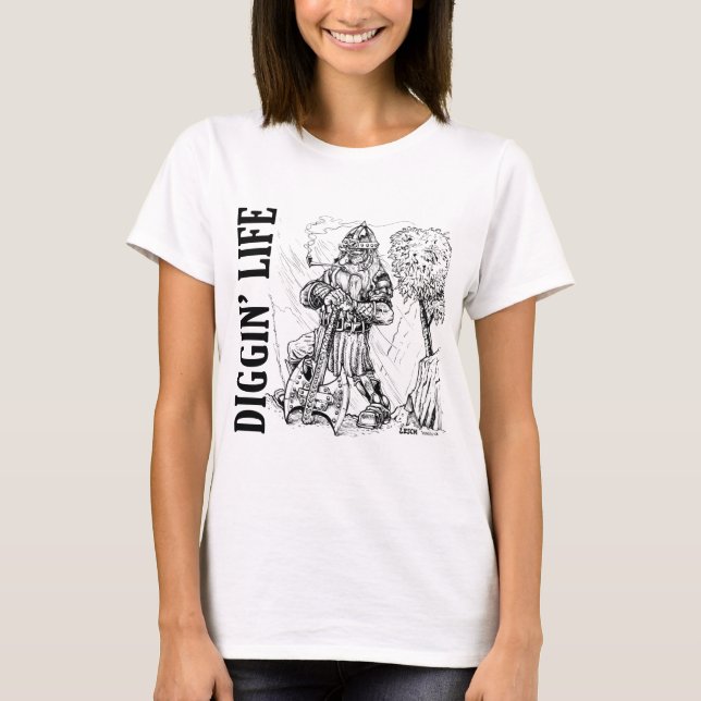 Camiseta Diggin' Life para mujeres (Anverso)
