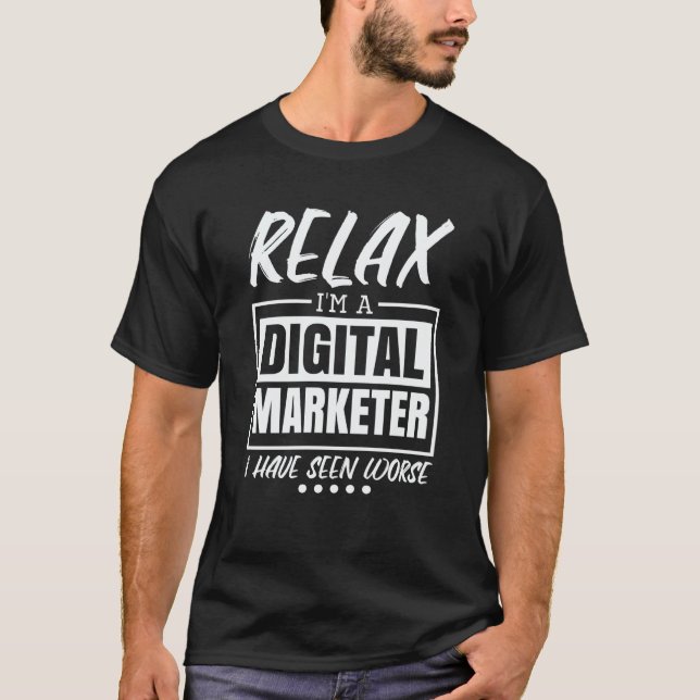 Camiseta Digital Marketer for Digital Marketing  1 (Anverso)
