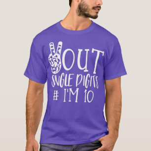 Camiseta Dígitos únicos de Peace Out Im 10 niños