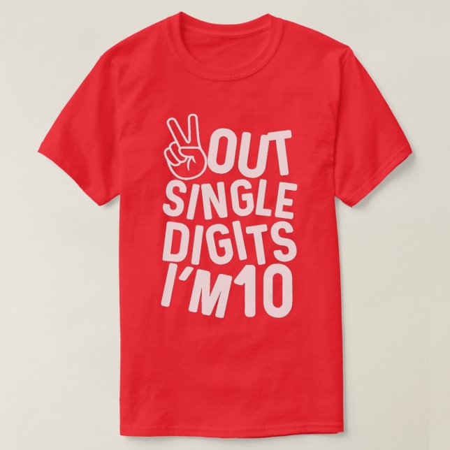 Camiseta Dígitos únicos de Peace Out Im 10 Niños de cumplea (Diseño del anverso)
