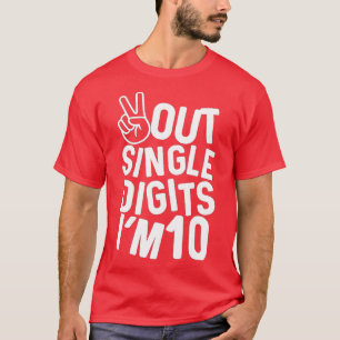 Camiseta Dígitos únicos de Peace Out Im 10 Niños de cumplea