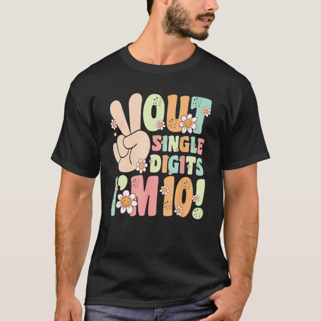 Camiseta Digitos únicos de Peace Out Soy 10 Niños de fiesta (Anverso)