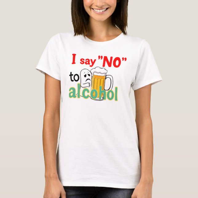 Camiseta Digo 'NO' al alcohol (Anverso)