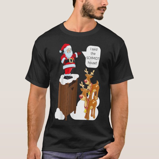 Camiseta Dije la diversión de Schmidt House Navidad Santa T (Anverso)