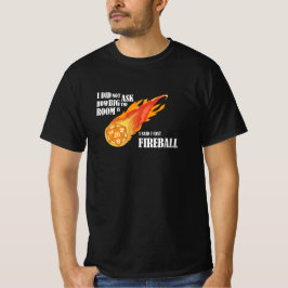 Camiseta Dije que lanzo Fireball
