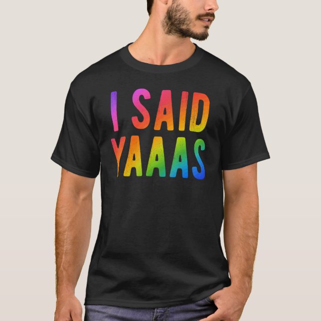 Camiseta Dije Yaaas Orgullo Arcoiris Gay Groom Lgbt (Anverso)