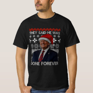 Camiseta Dijeron Que Estaba Hecho Por Siempre Trump Vintage
