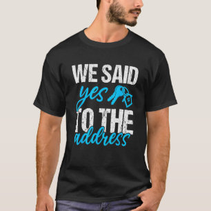 Camiseta Dijimos Sí A La Dirección - El Nuevo Propietario P