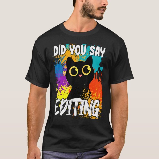Camiseta ¿Dijiste Edición de Black Cat (Anverso)