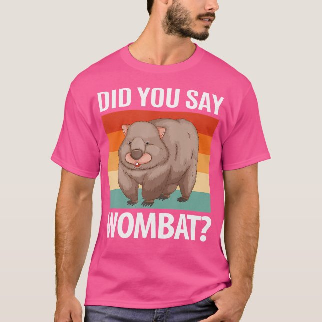 Camiseta ¿Dijiste Wombat (Anverso)
