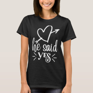 Camiseta Dijo Que Sí, Boda Cuto Que Coincide Con Recién Mat