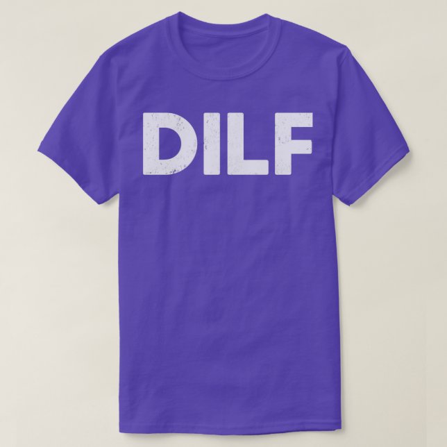 Camiseta DILF Funny (Diseño del anverso)