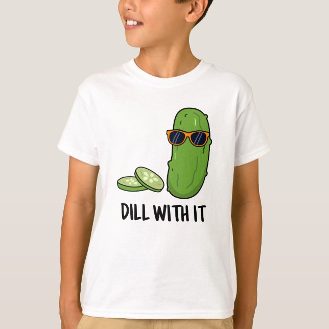 Camiseta Dill Con It Funny Dill Pickle Pun (Anverso)