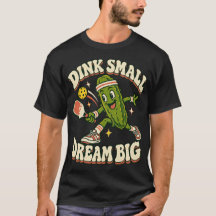 Dill Funny Pickleball Pepino Dink Sueña Grande