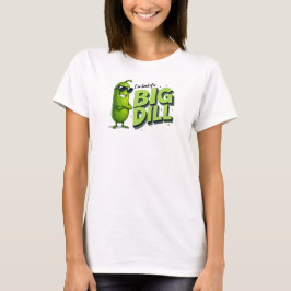 Camiseta Dill Pickles Lovers Gift - Divertidos diseños de P