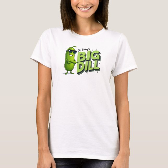 Camiseta Dill Pickles Lovers Gift - Divertidos diseños de P (Anverso)