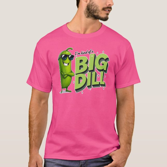 Camiseta Dill Pickles Lovers Gift - Divertidos diseños de P (Anverso)
