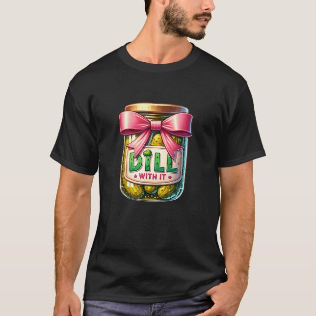 Camiseta Dill with it Funny Pickle jar con arco Coquette gi (Anverso)