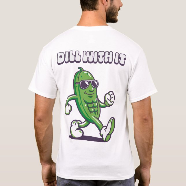 Camiseta Dill With It Guay Pickle Front & Back (Reverso)